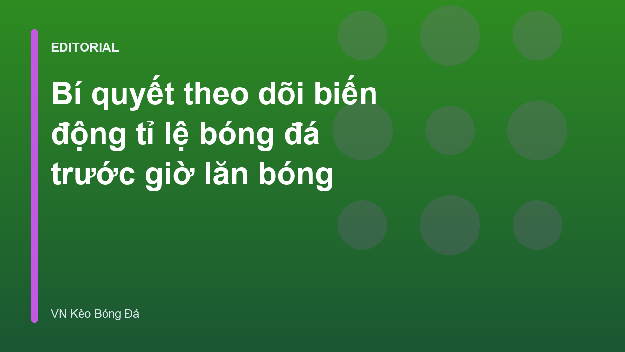 Biểu đồ minh họa biến động tỉ lệ bóng đá